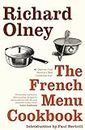 The French Menu Cookbook: The Food and Wine of France - Season by Delicious Season