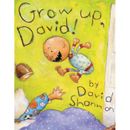Grow Up, David! (Hardcover) - David Shannon
