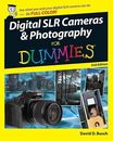 Digital SLR Cameras and Photography For Dummies by Busch, David D. Paperback The