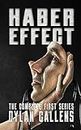 The Haber Effect: The Complete First Series