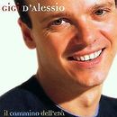 Il Cammino Dell'Eta' von Gigi d' Alessio | CD | Zustand sehr gut