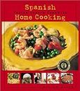 Spanish Home Cooking/Cocina Casera Espanola