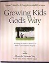Growing Kids God's Way Leader's Guide