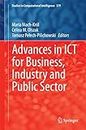 Advances in ICT for Business, Industry and Public Sector (Studies in Computational Intelligence Book 579)