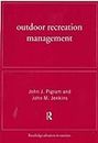 Outdoor Recreation Management: 5