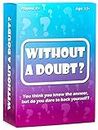 Shot in the Dark Without a Doubt? A hilarious quiz game of ridiculous questions, guesswork and family fun | 2+ players | Adults & Kids