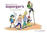 Making Sense of Asperger's