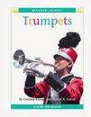 Trompetas [Instrumentos musicales de nivel 1 de Wonder Books]