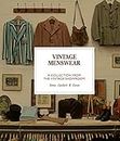 Vintage Menswear mini: A Collection from the Vintage Showroom