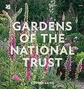 Gardens of the National Trust: An inspiring and illuminating guide to the hundreds of outstanding gardens in the National Trust’s care.