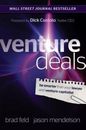 Venture Deals: Be Smarter Than Your Lawyer and Venture Capitalist - GOOD