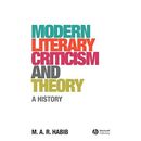 Moderne Literaturkritik und Theorie: Eine Geschichte - Taschenbuch NEU Habib, M.A.R.