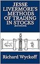 Jesse Livermore's Methods of Trading in Stocks (Illustrated) (English Edition)
