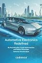 Automotive Electronics Redefined