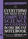 Everything You Need to Ace Computer Science and Coding in One Big Fat N - GOOD