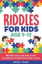 Riddles For Kids Age 9-12: 300 Funny R..., Young, Merry