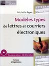 MODELES TYPES DE LETTRES ET COURRIERS ELECTRONIQUES 2E EDITION CD ROM