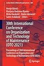30th International Conference on Organization and Technology of Maintenance (OTO 2021): Proceedings of 30th International Conference on Organization ... 369 (Lecture Notes in Networks and Systems)