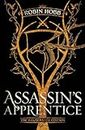 Assassin's Apprentice (The Illustrated Edition): The Farseer Trilogy Book 1