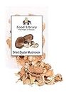 Food Library The Magic of Nature Dried Mushrooms (Oyster,100g)