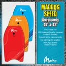 MADDOG Speed Bodyboard Boogie Board Surf Surfing Blue Orange Red 40'' 42''