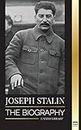 Joseph Stalin: The Biography of a Georgian Revolutionary, Political Leader of the Soviet Union and Red Tsar (History)