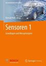 Sensoren 1: Grundlagen und Messprinzipien by Konrad Reif (German) Spiral Book