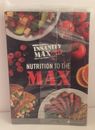 Insanity Max 30: Nutrition To The Max, Meal Calendar And No Time To Cook Guide