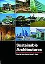 Sustainable Architectures: Cultures and Natures in Europe and North America