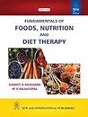 Fundamentals Of Foods Nutrition And Diet Therapy (7th Edition)