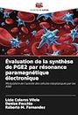Évaluation de la synthèse de PGE2 par résonance paramagnétique électronique: Modulation de l'activité des cellules néoplasiques par les AINS