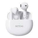 BETMI - True Wireless Earbuds - in-Ear Bluetooth5.3 Headphones - 40H Playtime, IPX5 Waterproof TWS with Dual Mic for Sport, Light-Weight Earphones for Android iOS/iPhone - White