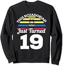 keoStore This Ecuadorian Just Turned 19 Ecuador 19th Birthday Gift Sweatshirt ds3725 Sweater Black