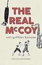 The Real McCoy and 149 other Eponyms