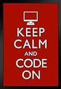 Keep Calm And Code On Red Funny Black Wood Framed Poster 14x20