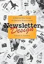 Newsletter Design: A Step-by-Step Guide to Creative Publications