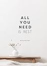 All You Need is Rest: Refresh Your Well-Being with the Power of Rest and Sleep