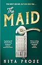 The Maid: The most hotly-anticipated debut for 2022, perfect in Christmas mystery books to pre-order: The Sunday Times and No.1 New York Times ... heroine: Book 1 (A Molly the Maid mystery)