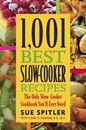 1,001 Best Slow-Cooker Recipes: The Only Slow-Cooker Cookbook You'll Ever Need