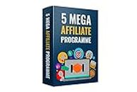5 MEGA Affiliate Programme