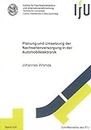 Planung und Umsetzung der Nachserienversorgung in der Automobilelektronik (Schriftenreihe des IFU)
