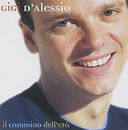 Gigi d' Alessio - Il Cammino Dell'Eta'