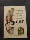 The Complete Guide To Caring For Your Cat 2004 Graham Meadows Elsa Flint NEW