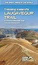 Trekking Iceland's Laugavegur Trail: Two-way Guide: 1:40k Mapping, 14 Differ