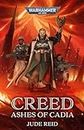 Creed: Ashes of Cadia