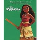 Disney Movie Collection Moana: Moana (Disney Movie Collection A Special Disney Storybook Series)