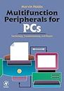 Multifunction Peripherals for PCs: Technology, Troubleshooting and Repair (English Edition)
