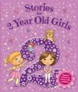 Stories for 2 Year Old Girls (Young Story Time)