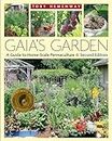 Gaia's Garden: A Guide to Home-Scale Permaculture