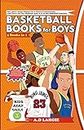 Basketball Books For Boys (5 Books In 1): Level 3 Readers Bundle (Basketball Books For Kids) (English Edition)